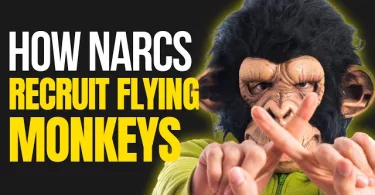How Narcissists Recruit Flying Monkeys to Attack You