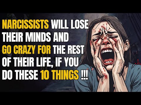 Narcissists Will Lose Their Minds And Go Crazy For The Rest Of Their Life If You Do These 10 Things