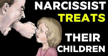 5 Weird Ways A Narcissist Treats Their children